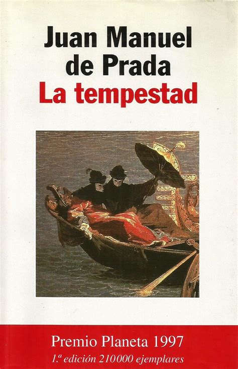 la tempestad m.de prada|Juan Manuel de Prada (Author of La tempestad) .